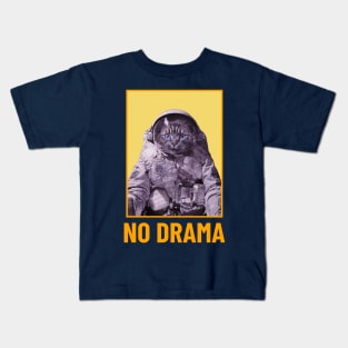 No Drama - Space Kitty Kids T-Shirt